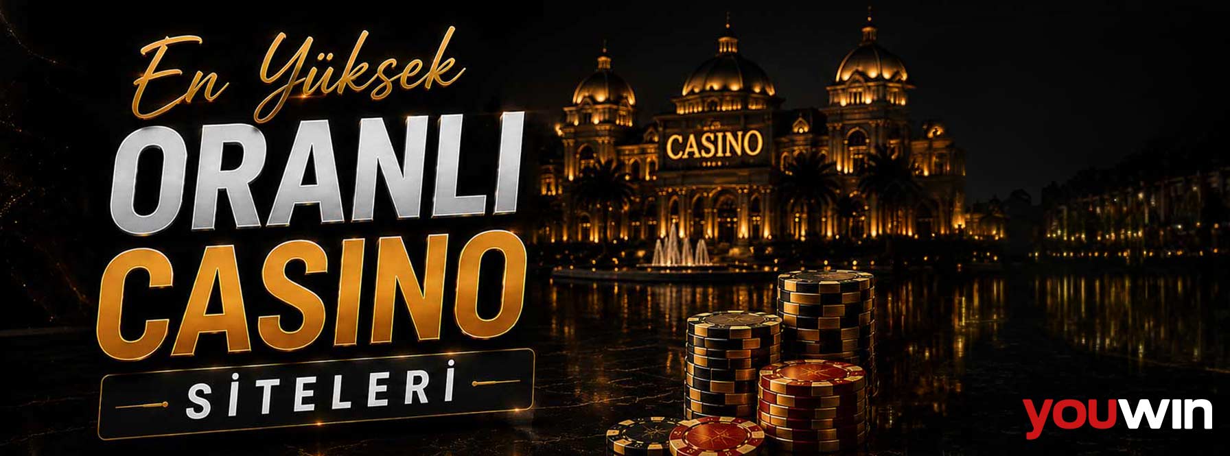 En Yüksek Oranlı Casino Siteleri